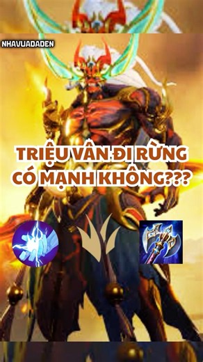Triệu Vân Đi Rừng Có Mạnh Không? #lienquanmobile #aov #shorts