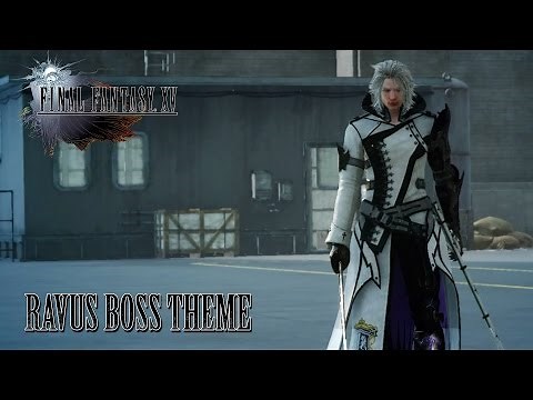 FINAL FANTASY XV OST Ravus Boss Theme ( RAVUS AETERNA )