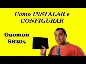 Como INSATALAR e CONFIGURAR a MESA DIGITALIZADORA GAOMON S620s