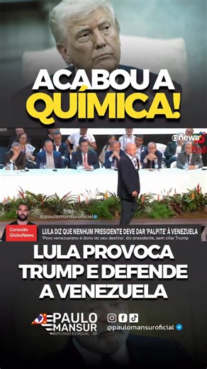 Paulo Mansur on Instagram: "Em movimentações dos EUA, Lula defende Venezuela e diz que presidente de fora não vai interferir: Não é nenhum presidente de outro país que tem que dar palpite de como vai ser a Venezuela ou Cuba. Quero ver Lula ter coragem de falar na cara de Trump"