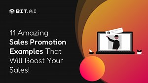 11 Best Sales Promotion Examples to Boost Your Product Sales! - Bit.ai Blog