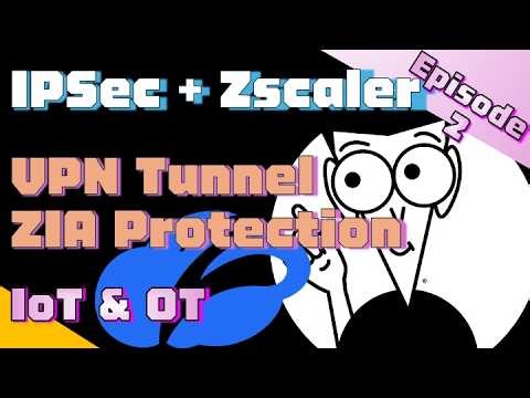 How to Set Up IPSec VPN to Zscaler Cloud | Step‑by‑Step Tutorial