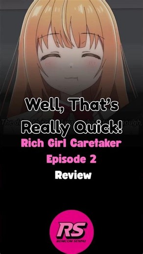 Rich Girl Caretaker / Saijo no Osewa Episode 2 Review #saijonoosewa #romconanime #richgirlcaretaker