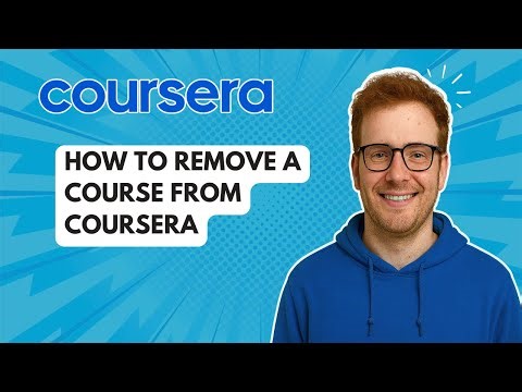 How to Remove a Course from Coursera [2025 Guide]