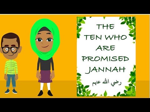 Who Were The 10 Companions of The Prophet Muhammad (saw) Promised The Paradise?