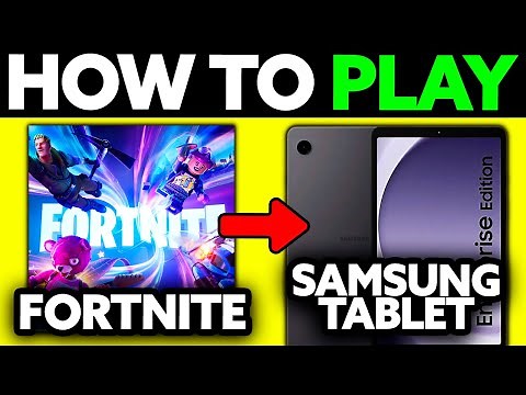 How To Play Fortnite on Samsung Tablet (2025) - Step by Step