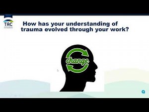 Trauma Informed Care Video