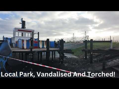 "SHOCKING Vandalism: Local Park in Blackpool DESTROYED And Torched in Sickening Attack!"