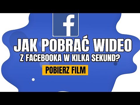 JAK POBRAĆ FILM Z FB - PORADNIK 2021 🆒