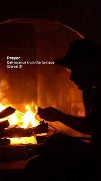 Prayer for the Furnace | Daniel 3
