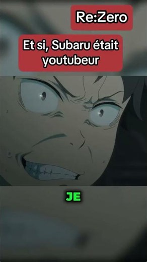 Et si, Subaru était youtubeur #anime #parodie #rezero #humour #doublage