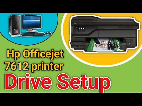 hp officejet 7612 driver setup .hp printar printar setup.hp 7600 drive 2022.Installing an HP Printer