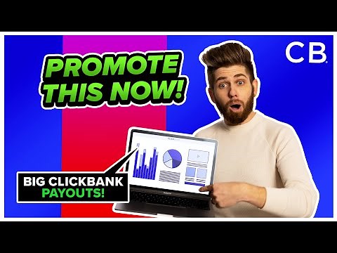 Undiscovered ClickBank Products and Offers: Top 5 Up & Coming Products to Promote - March 2022