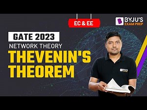 Thevenin's Theorem | Network Theory | GATE Electrical (EE) & Electronics (ECE) 2023 Exam Preparation