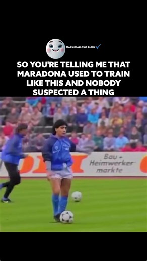Maradona used to train like this and nobody suspected a thing