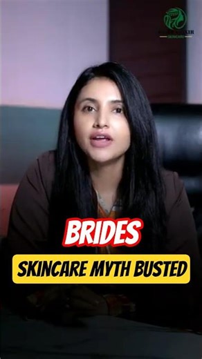 Bridal Skincare Myths Busted by Dr. Megha Pundir ✨