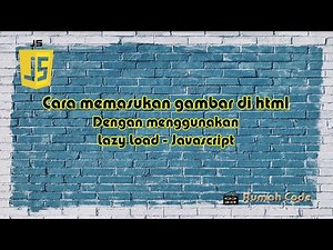 Cara memasukan gambar di html dengan image lazy loading javascript