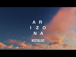 A R I Z O N A - Nostalgic (Lyrics)