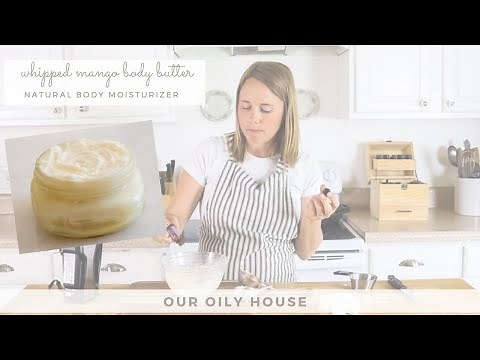 Whipped Mango Body Butter Recipe | Homemade Body Moisturizer