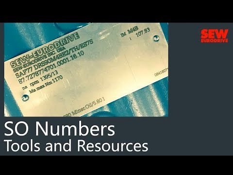 SEW-EURODRIVE "S.O." Numbers - Tools and Resources