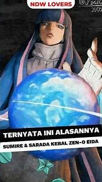 Sarada & Sumire are immune to Zen-O Eida because of this?!