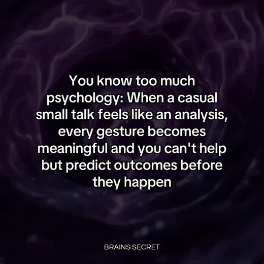 You know too much psychology: small talk feels like analysis