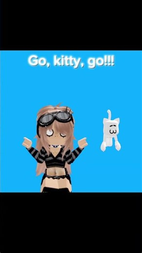 go kitty gooo #roblox #edit #idk #fyp #ogidea