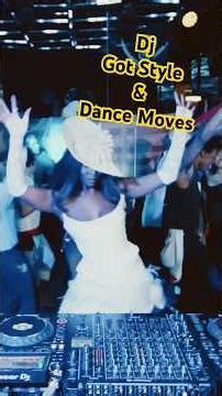 DJ got the Moves