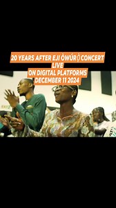20 YEARS AFTER EJI ÒWÚRỌ̀ CONCERT LIVE COMING ON MAJOR DIGITAL PLATFORMS DECEMBER 11 2024 A thorough blessing through and through! #Yóòdáa! ❤️ | Sola Allyson
