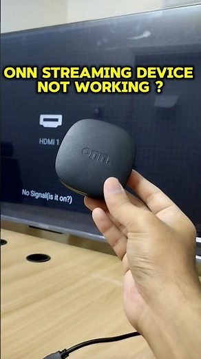 How to Fix Onn 4K Device Not Working
