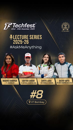 Lights out and away we go! 🏁 Techfest, IIT Bombay brings an electrifying Motorsports Panel, uniting voices and champions from every corner of the racing world - media, machines, and the track. Meet the panelists driving the sport forward: Niharika Ghorpade — Formula 1 Journalist, breaking down the sport beyond the paddock Sarthak Chavan — 5× National Champion (2W), dominance defined on two wheels Shriya Lohia — FIA F4 Driver, racing on the global circuit Akshay Gupta — NLS Vice Champion 2024 [V