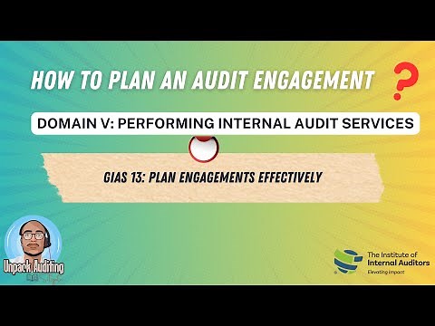 How to Plan an Audit Engagement |GIAS Domain V - Performing Internal Audit Services