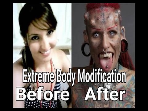 Before And After | Extreme Body Modification