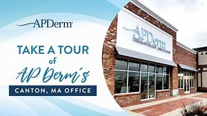 Virtual Office Tour - Dermatology Associates, LLC. Canton, MA | APDerm