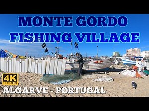 FISHING VILLAGE MONTE GORDO - ALGARVE PORTUGAL 2021 4K