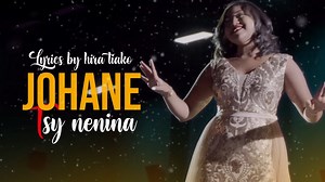 JOHANE - TSY NENINA (Lyrics 2022) YouTube : https://youtu.be/JOroCTNeroY Pour toutes créations lyrics / réalisations clips, contactez-nous Tel : 261340247917 / 261325047917 Email : arisonstd@gmail.com Abonnez-vous à notre chaîne YouTube et Page YouTube : https://youtube.com/channel/UCvfExh6liYGrfMckWRLkoOg FaceBook : https://www.facebook.com/arisonfilm | ARISON Films