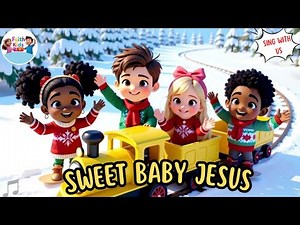 Sweet Baby Jesus 🎵| Bible Songs For Kids | Kids Christmas Worship Songs | Faith Kids TV