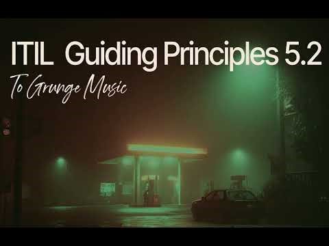 ITIL 4 Guiding Principles Explained: The 5th Principle