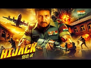 HIJACK (HD) - GOPICHAND'S NEW SOUTH INDIAN MOVIES DUBBED IN HINDI 2025 FULL - NEW MOVIE RAMABANAM