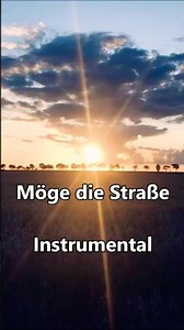 Möge die Straße uns zusammenführen - Karaoke