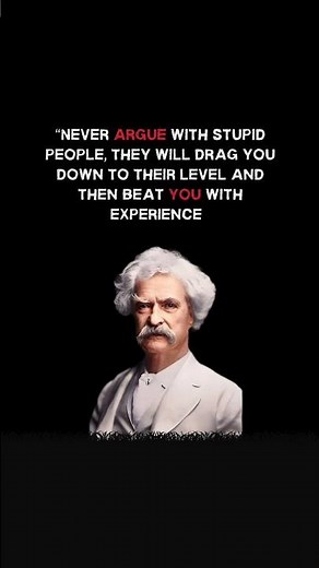 Why 🤔 You Should Never Argue With Fools! | #marktwain