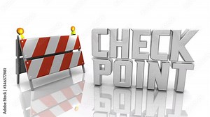 Checkpoint Review Assessment Stop Test Barricade Sign Evaluation 3d Animation