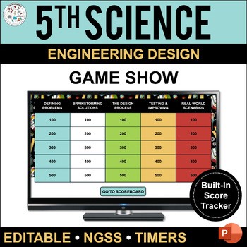 Engineering Design Jeopardy-Style Game Show - STEM 3-5 Science Test Prep NGSS