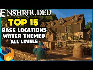 TOP 15 Base Locations In Enshrouded | For All Levels - Beginner To Pro