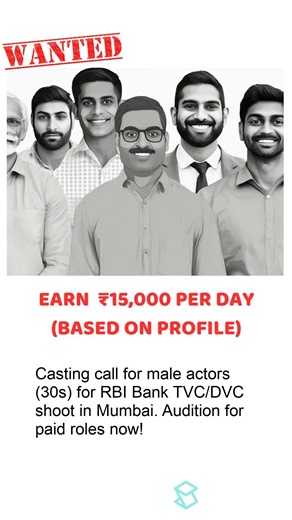 Casting Alert: Male Actors Wanted for RBI Bank