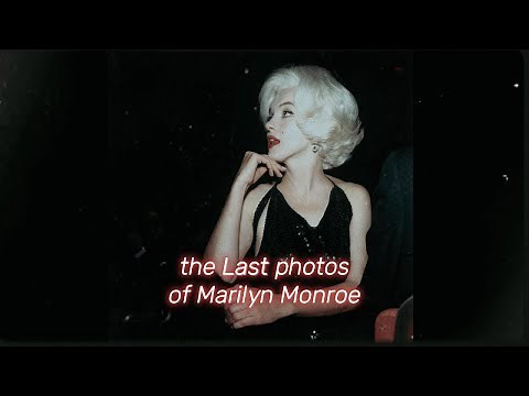 The LAST Images of Marilyn Monroe