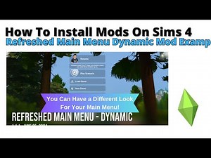 How To Install Refreshed Main Menu Dynamic Mod For Sims 4 | 2024