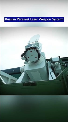 Russia Shows Off Peresvet Laser Weapon System - Can Target Satellites!