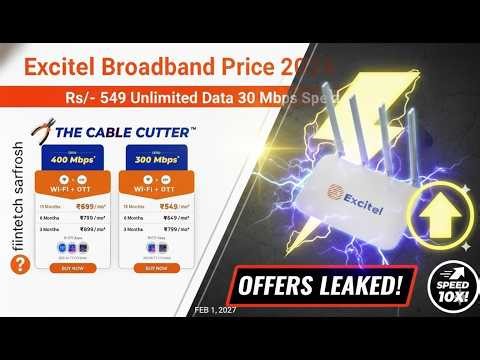 Excitel Broadband New Plans 2026 ⚡ Leaked! Unlimited Data @ ₹549?