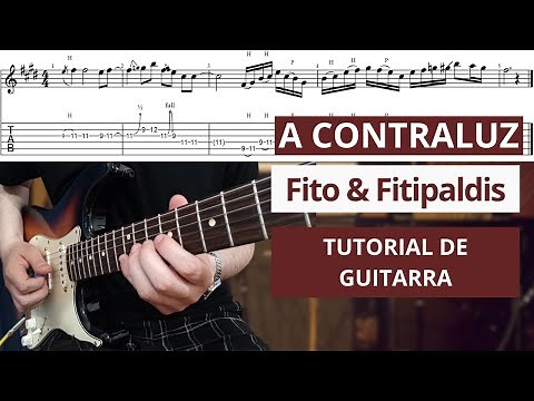 Fito & Fitipaldis - A Contraluz - Tutorial de Guitarra con TABS